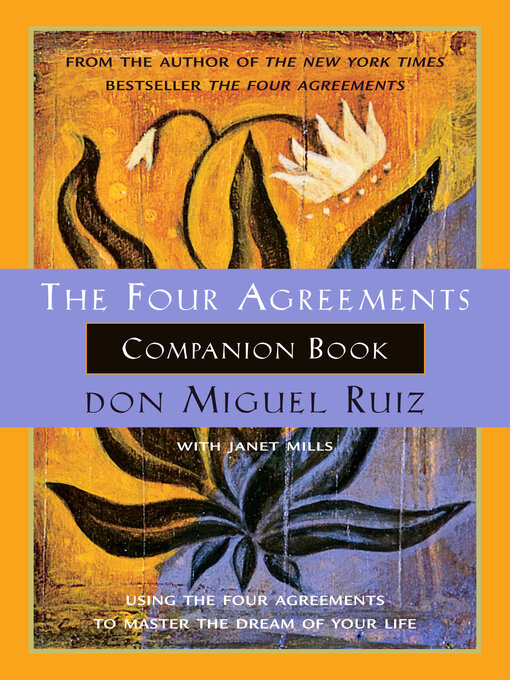 Title details for The Four Agreements Companion Book by Don Miguel Ruiz - Wait list